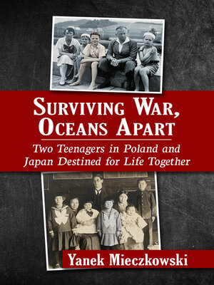 cover image of Surviving War, Oceans Apart